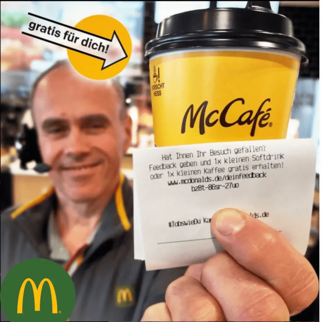 McDonalds Feedback auf www.McDonalds/deinfeedback.com Gratis Kaffee oder Cola 10 Mcdonalds feedback, feedback mcdonalds, mc donalds feedback www.McDonaldsdeinfeedback.com Kaffee oder Cola n McSundae Pommes für nur 50 Cen tcx