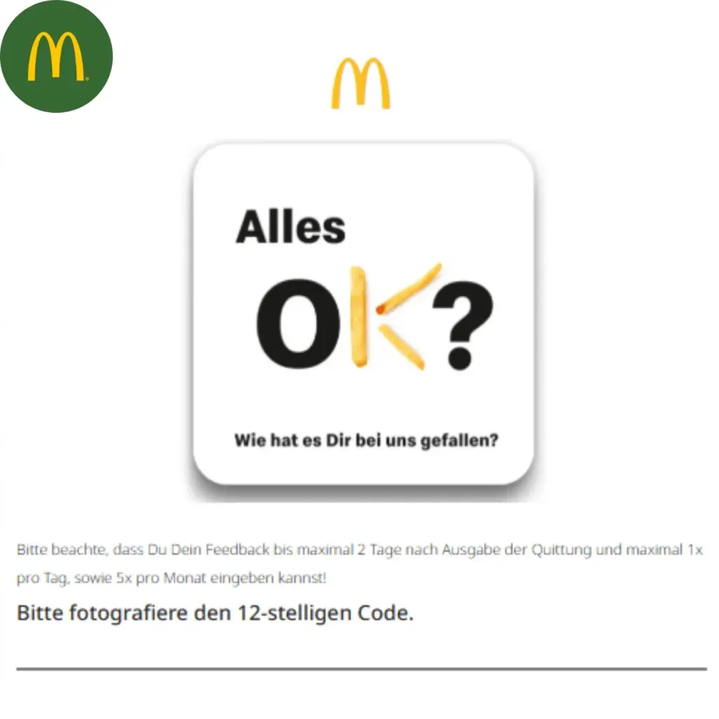 McDonalds Feedback auf www.McDonalds/deinfeedback.com Gratis Kaffee oder Cola 5 Mcdonalds feedback, feedback mcdonalds, mc donalds feedback www.McDonaldsdeinfeedback.com Kaffee oder Cola n McSundae Pommes für nur 50 Cen mcdonalds fast insight, mcdonald's fast insight